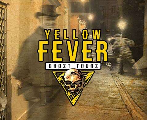 Yellow Fever Ghost Tours